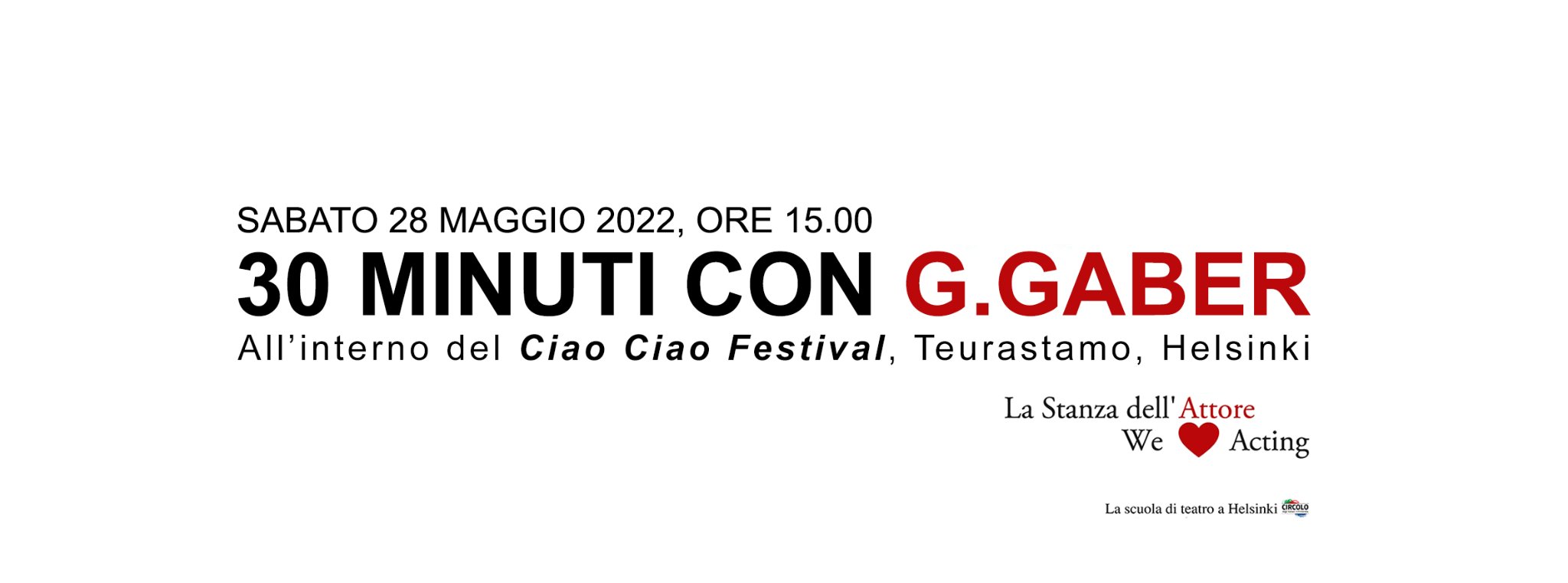 Al “Ciao Ciao” Festival : 30 minuti con il signor G.